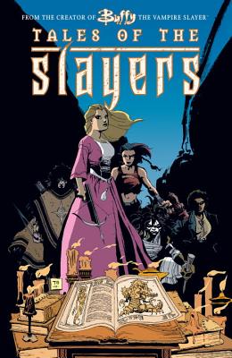Tales of the Slayers (Buffy the Vampire Slayer)