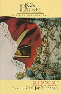 Ripper! (The James Dickey Contemporary Poetry Series)