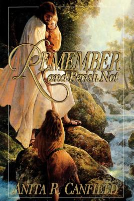 Remember and Perish Not