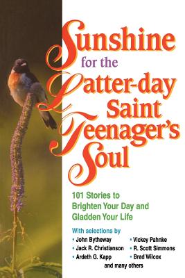 Image for Sunshine for the Lds Teenage Soul