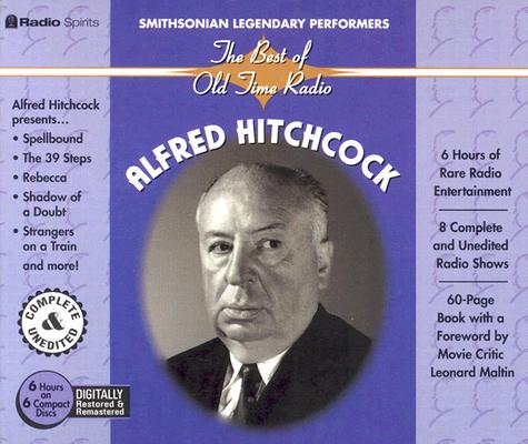 Alfred Hitchcock (Radio Spirits and the Smithsonian)