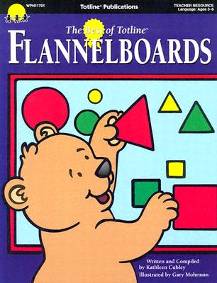 Image for The Best of Totline Flannelboards The Best of Totline Flannelboards