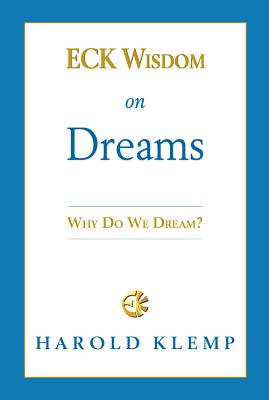 Eck Wisdom on Dreams