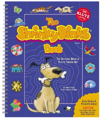 Image for The Shrinky Dinks Book The Shrinky Dinks Book