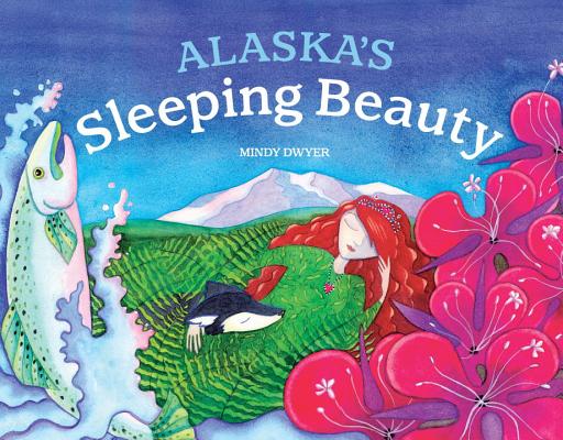 Image for Alaska's Sleeping Beauty (PAWS IV) Alaska's Sleeping Beauty (PAWS IV)