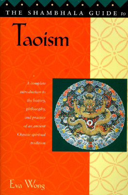 The Shambhala Guide to Taoism (Shambhala Guides)