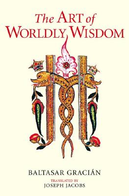 The Art of Worldly Wisdom