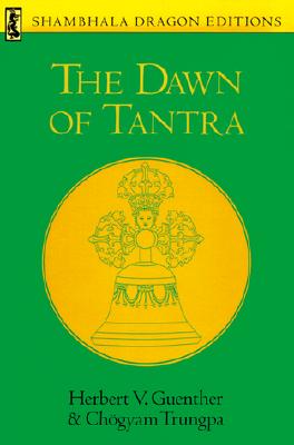 Image for The Dawn of Tantra The Dawn of Tantra