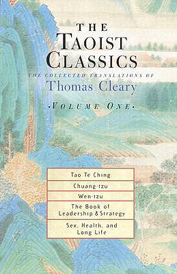 Taoist Classics, Volume One: The Collected Translations of Thomas Cleary