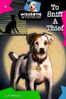 Wishbone Mysteries To Sniff A Thief