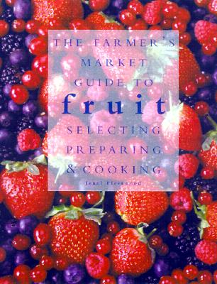 Image for FARMERS' MARKET GUIDE TO FRUIT