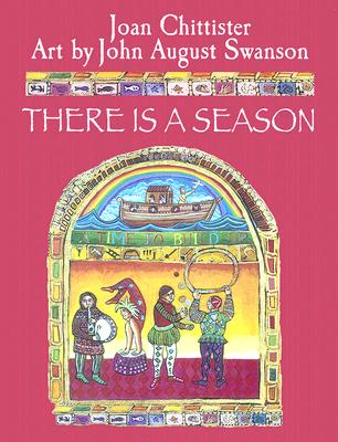 THERE IS A SEASON ART BY JOHN AUGUST SWANSON