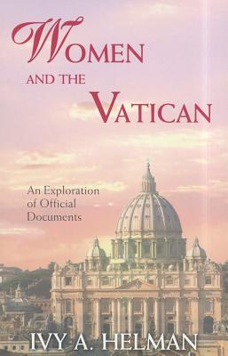 Women and the Vatican: An Exploration of Official Documents