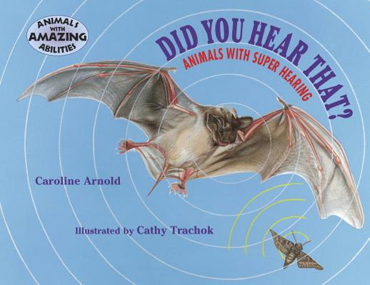Image for Did You Hear That: Animals with Super Hearing Did You Hear That: Animals with Super Hearing