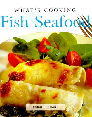 What's Cooking: Fish & Seafood