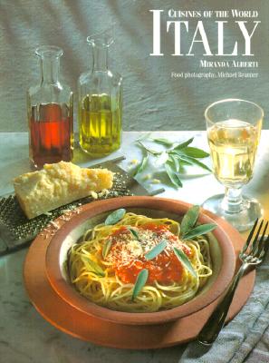Cuisines of the World: Italy