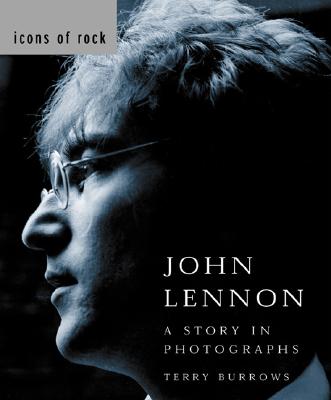 Image for John Lennon: A Story in Photographs