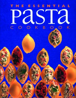 Image for The Essential Pasta Cookbook