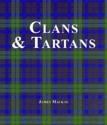 Clans & Tartans