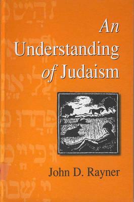 AN UNDERSTANDING OF JUDAISM