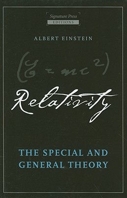 Relativity: The Special and General Theory