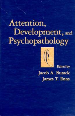 Attention, Development, and Psychopathology