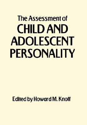 The Assessment of Child and Adolescent Personality