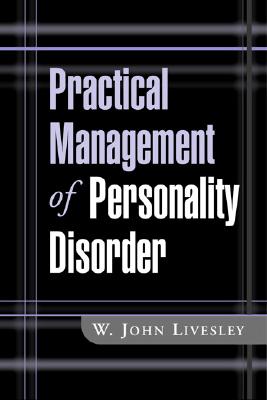 Practical Management of Personality Disorder