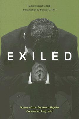 Exiled: Voices of the Southern Baptist Convention Holy War
