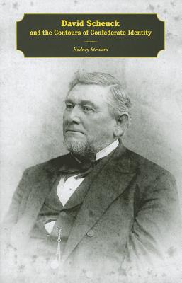 David Schenck and the Contours of Confederate Identity