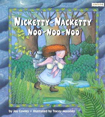 Nicketty-Nacketty Noo-Noo-Noo