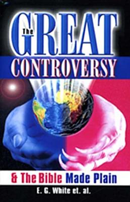 Great Controversy & The Bible Made Plain, The