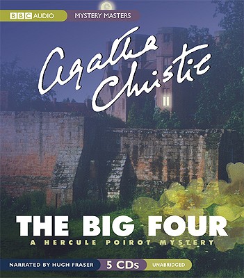 Image for The Big Four: A Hercule Poirot Mystery (Mystery Masters)
