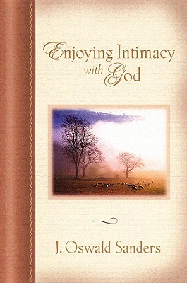 Enjoying Intimacy with God