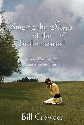 Image for Singing the Songs Of The Brokenhearted