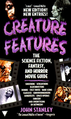 Creature features: the science fiction, fantasy, and horror movie guide