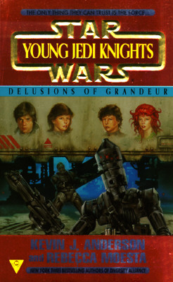Star Wars: Young Jedi Knights: Delusions of Grandeur