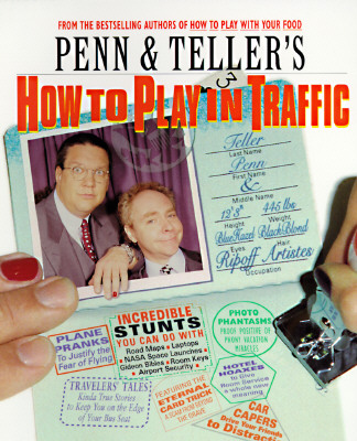 Penn & Teller's How to Play in Traffic