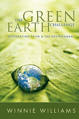 The Green Earth Challenge: Integrating Faith & the Environment
