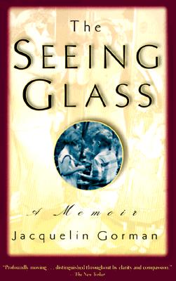 Image for The Seeing Glass The Seeing Glass