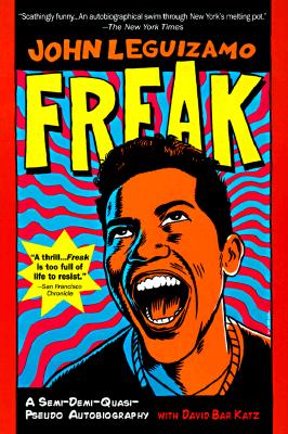 Freak: a semi-demi-quasi-pseudo Autobiography