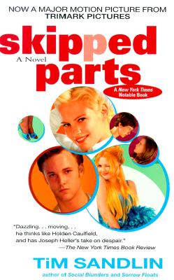 Skipped Parts: A Novel