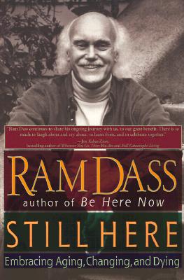 Image for Still Here: Embracing Aging, Changing, and Dying
