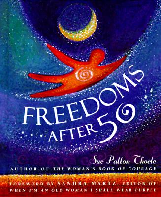 Freedoms After Fifty
