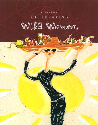 Image for Celebrating Wild Women Journal