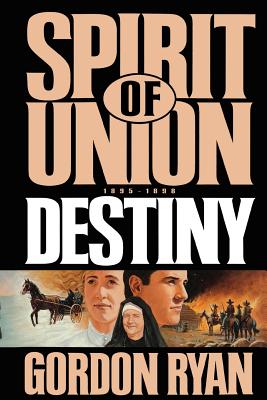 Spirit of Union: Destiny (Spirit of union)
