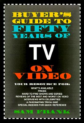 Buyer's Guide to Fifty Years of TV on Video