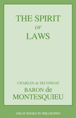 Spirit of Laws (Great Minds Series)