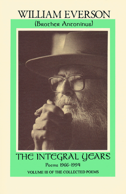 The Integral Years: Poems, 1966-1994