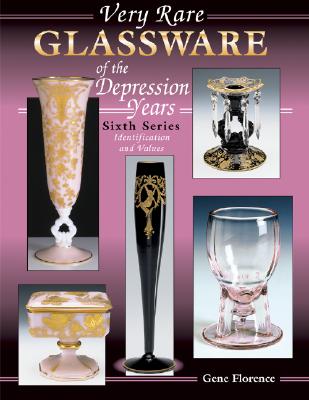 VERY RARE GLASSWARE OF THE DEPRESSION YE Image for VERY RARE GLASSWARE OF THE DEPRESSION YE